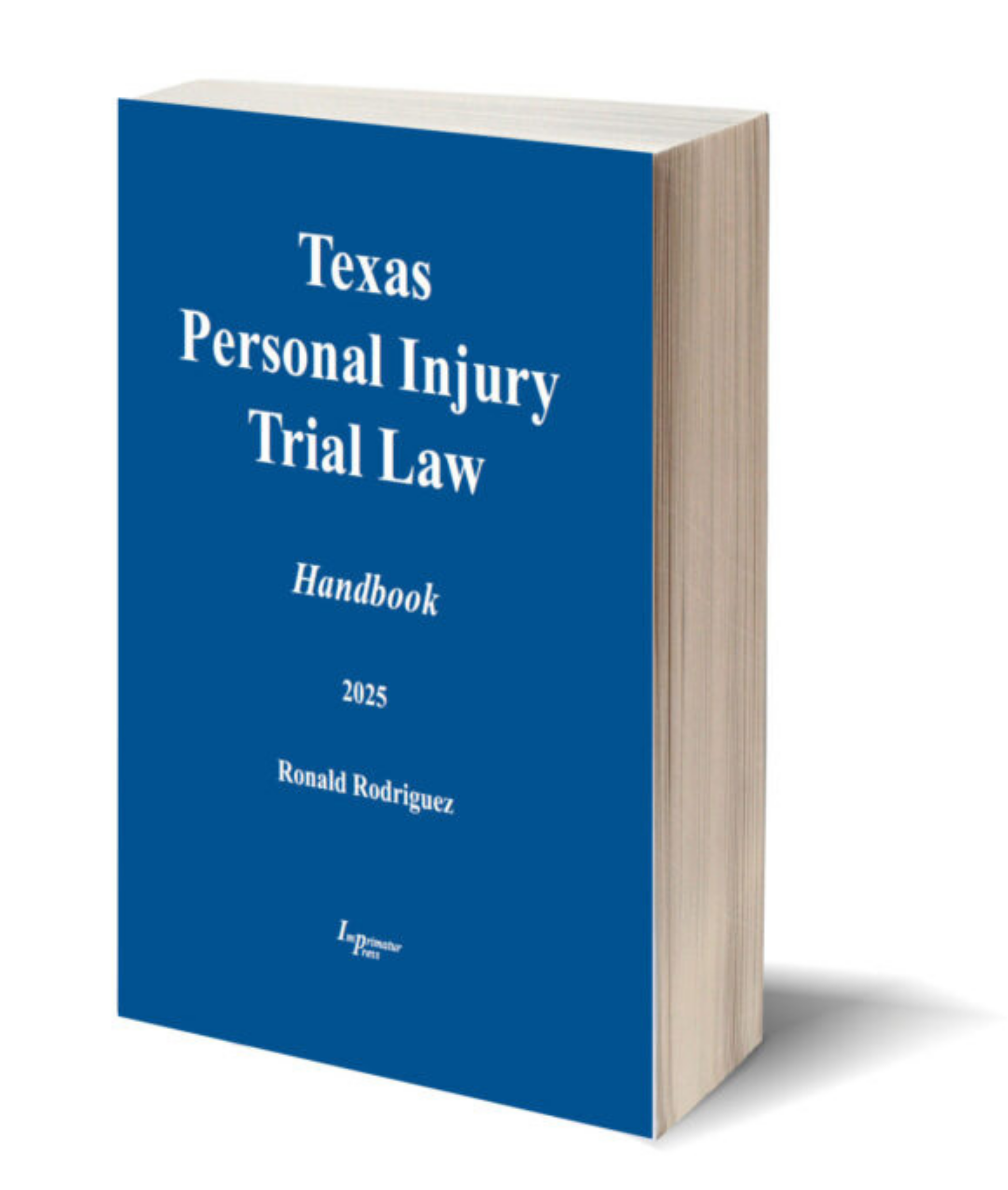 Cover of the Texas Personal Injury Trial Law Handbook by Ronald Rodriguez